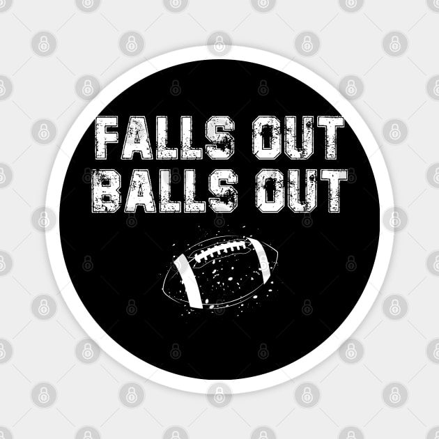 Falls Out Balls Out Football Vintage Thanksgiving Retro Magnet by deafcrafts